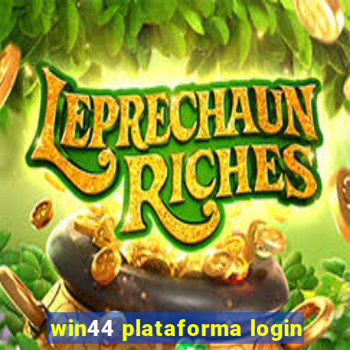 win44 plataforma login